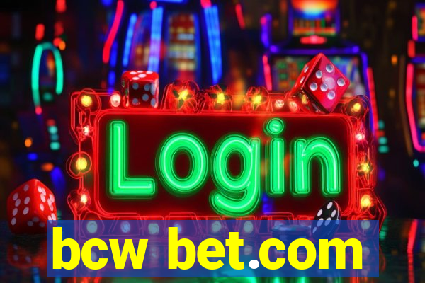bcw bet.com